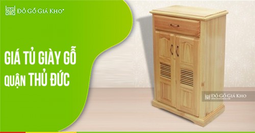 Giá tủ giày gỗ quận Thủ Đức